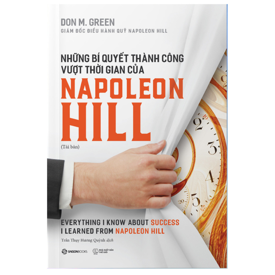 Những bí quyết thành công vượt thời gian của Napoleon Hill