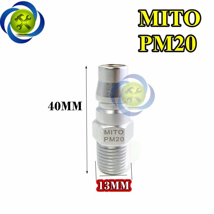 Đầu nối hơi ren ngoài 13mm Mito PM20  loại 1/4 PT