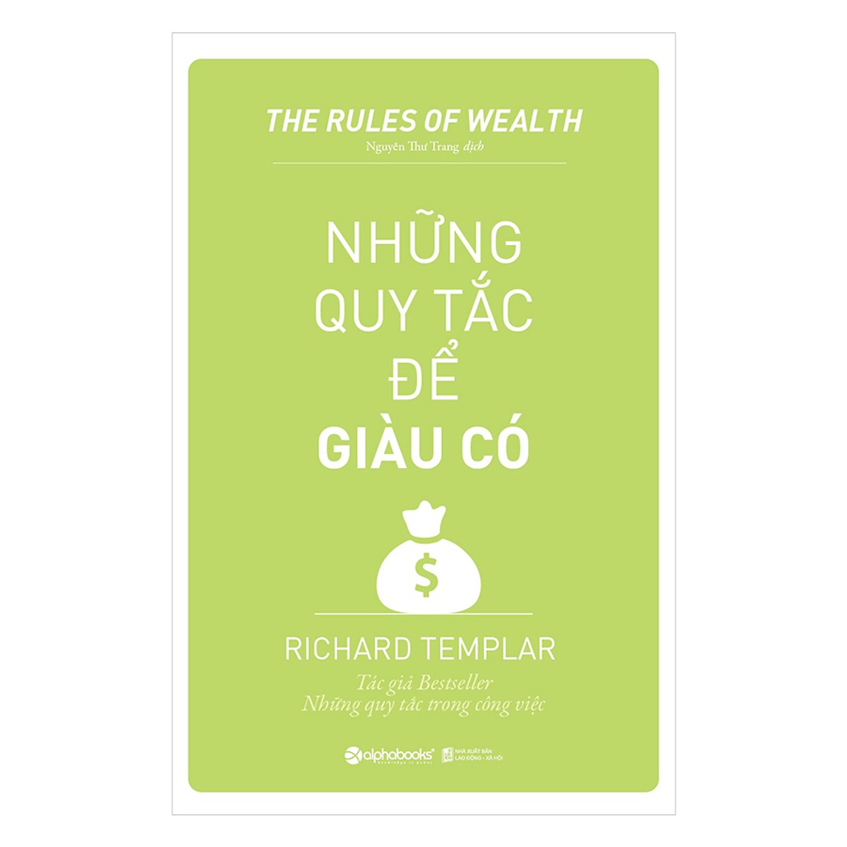 Những Nguyên Tắc Để Giàu Có