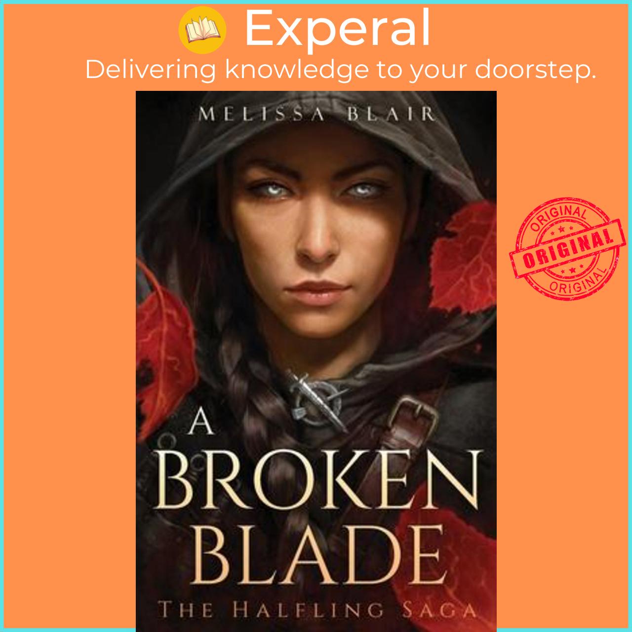 Sách - A Broken Blade by Melissa Blair (US edition, paperback)