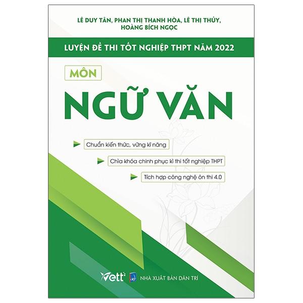 Luyện Đề Thi Tốt Nghiệp THPT Năm 2022 Môn Ngữ Văn