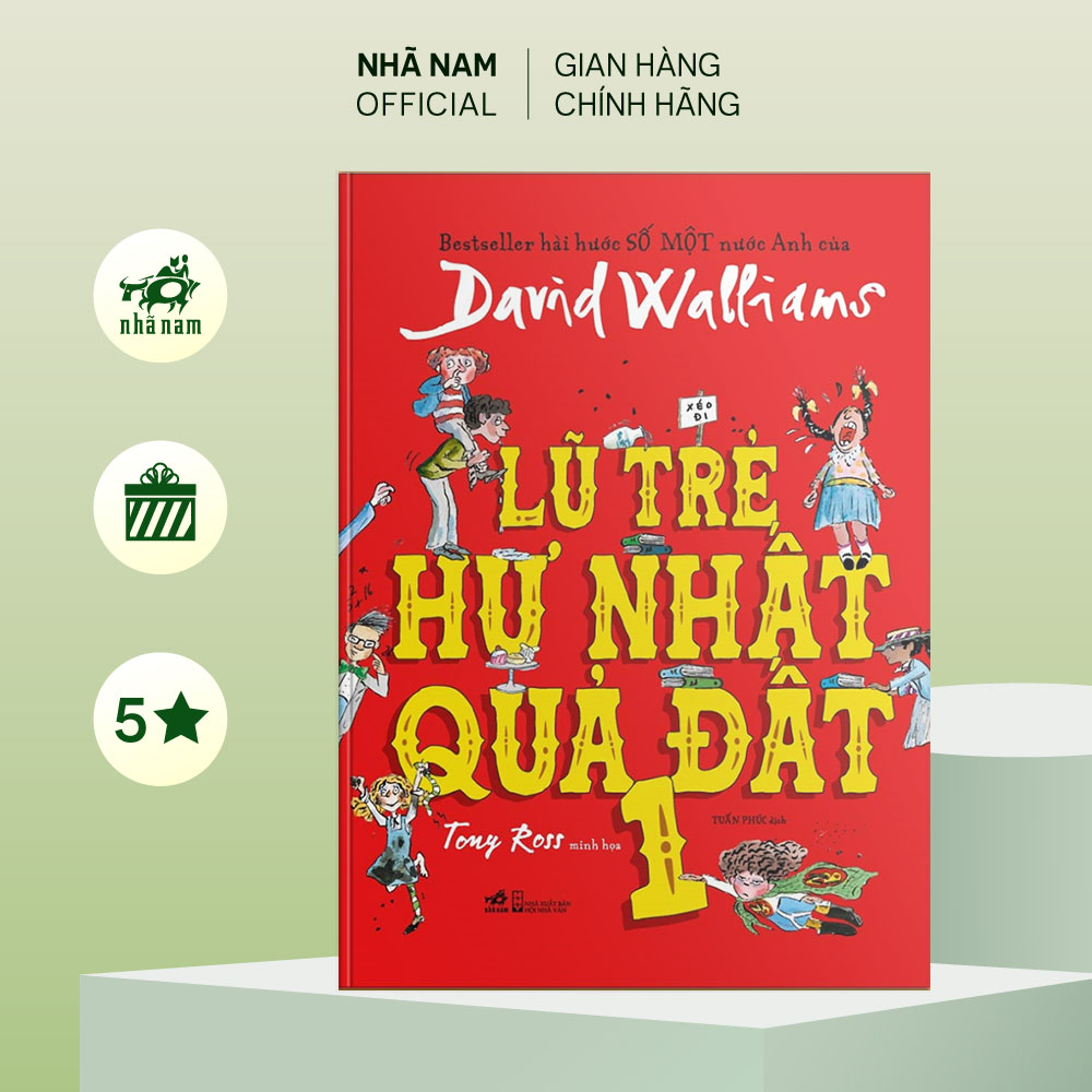 Sách - Lũ trẻ hư nhất quả đất - Tập 1 (David Walliams) (Bìa cứng) (TB 2022) - Nhã Nam Official