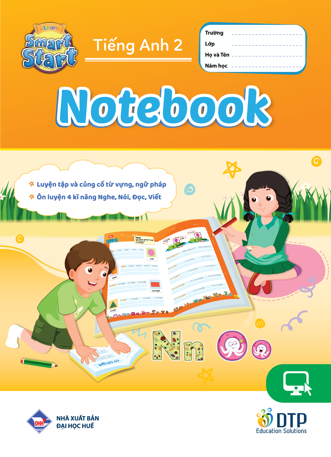 Tiếng Anh 2 i-Learn Smart Start - Gói số hóa giáo dục siêu tiết kiệm (SB, WB, NB, Digital Pack)