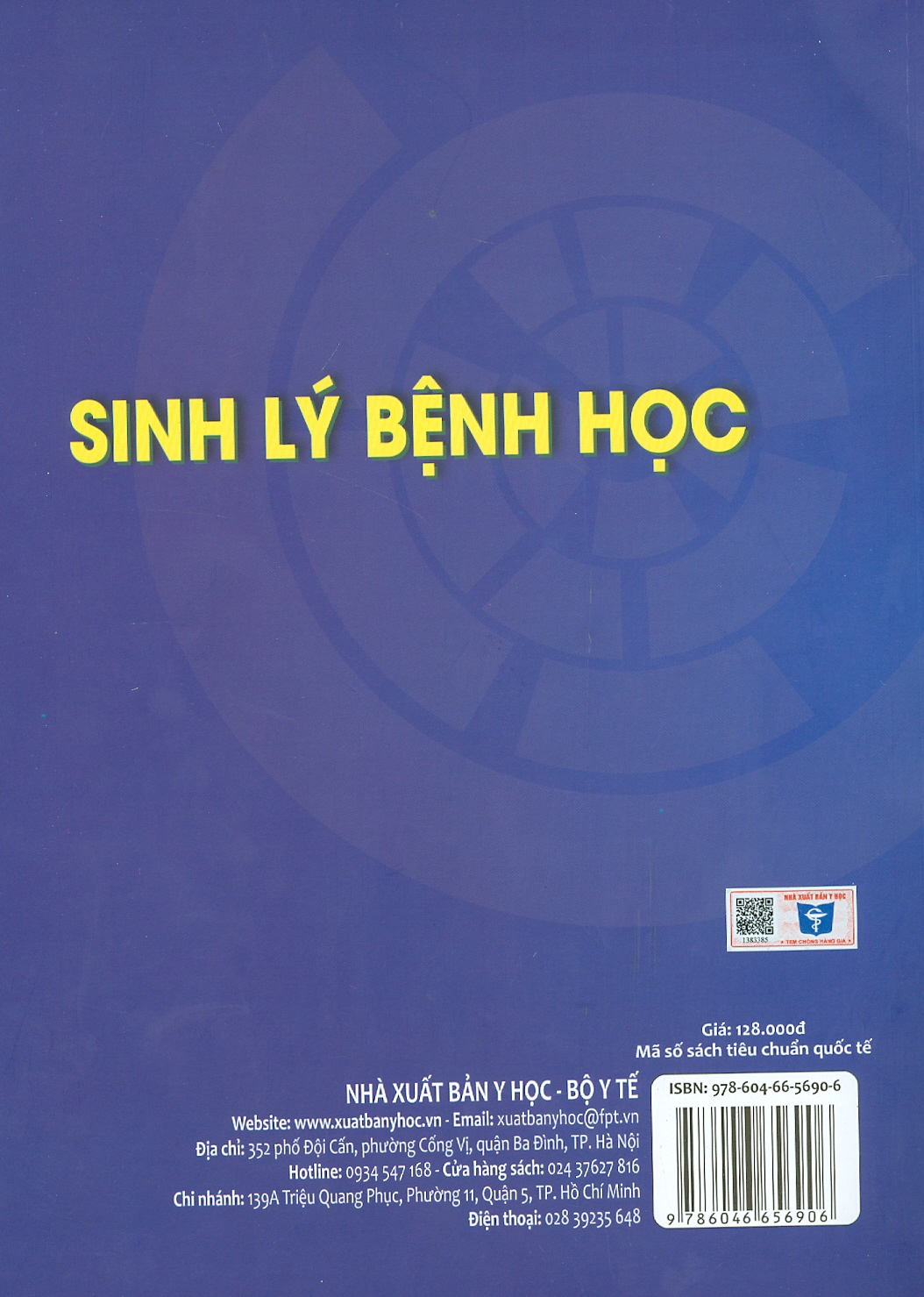 SINH LÝ BỆNH HỌC (Xuất bản lần thứ sáu) - Năm 2022