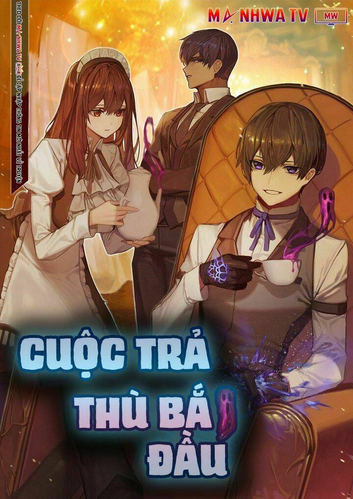 cuộc trả thù bắt đầu chapter 0 3