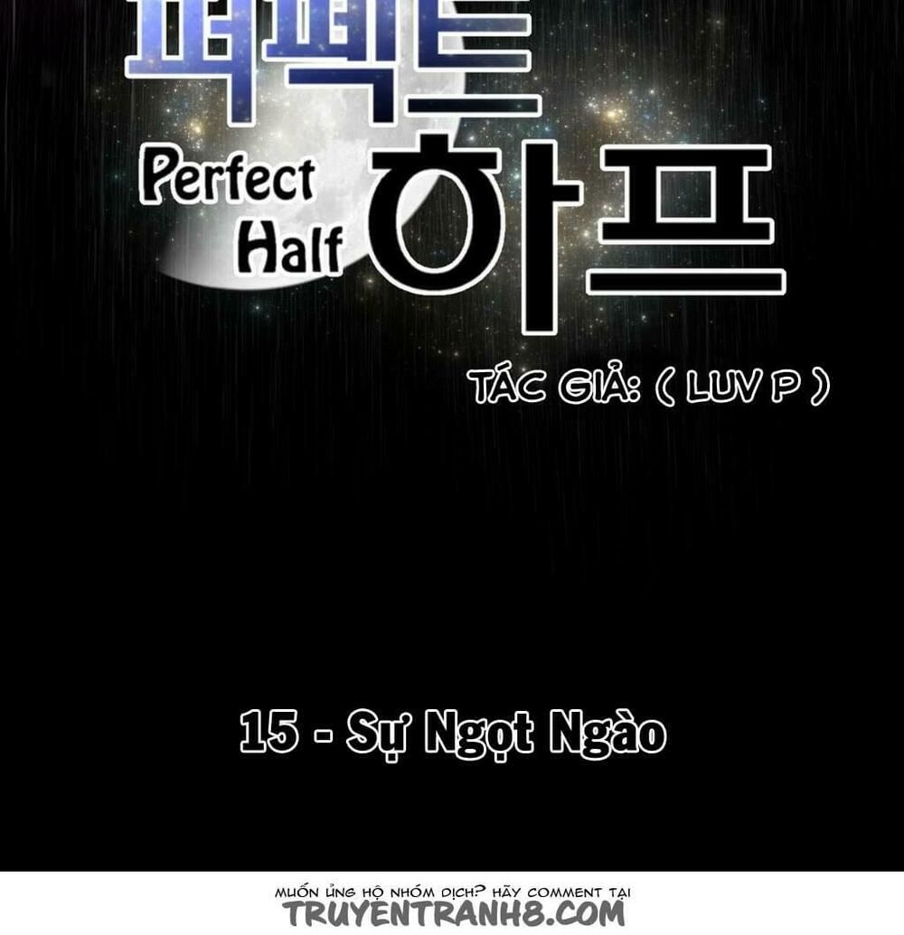 một nửa hoàn hảo chapter 15 9