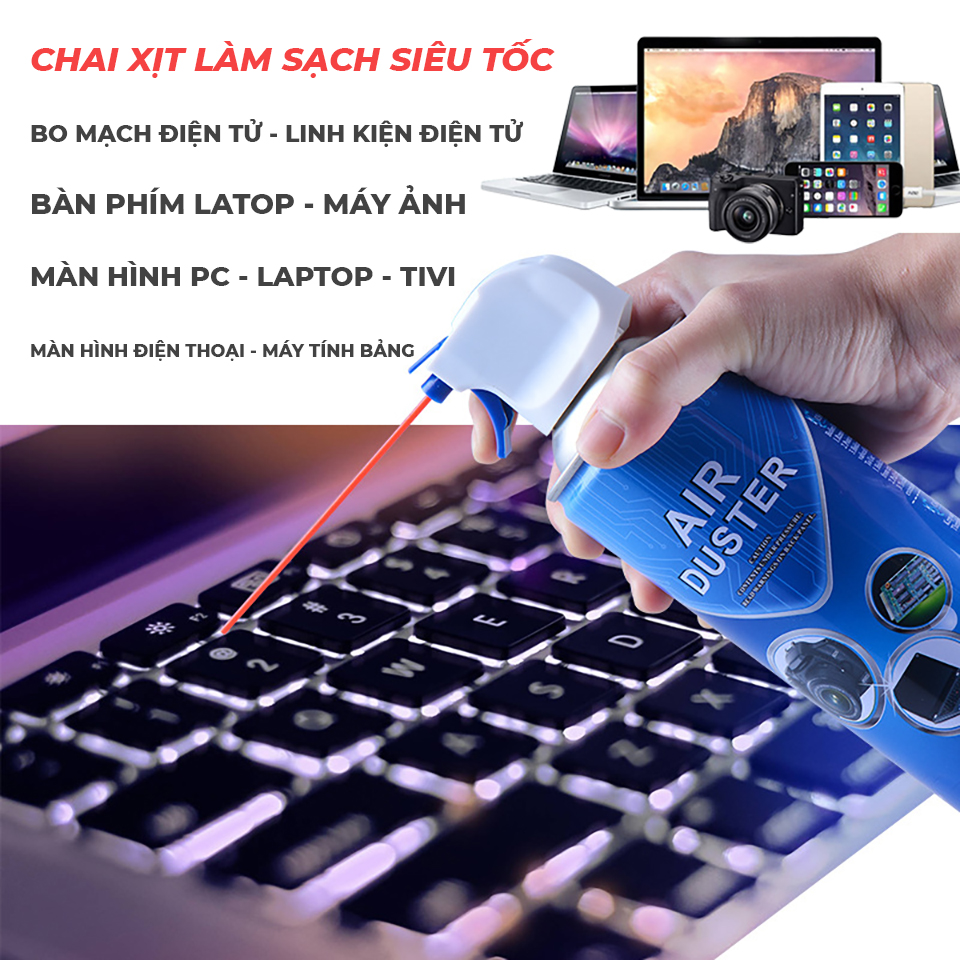 Chai Xịt Air Duster Làm Sạch Nhanh Bo Mạch Điện Tử, Linh Kiện, Máy Ảnh, Bàn Phím, Màn Hình Laptop, Ti Vi, Điện Thoạị