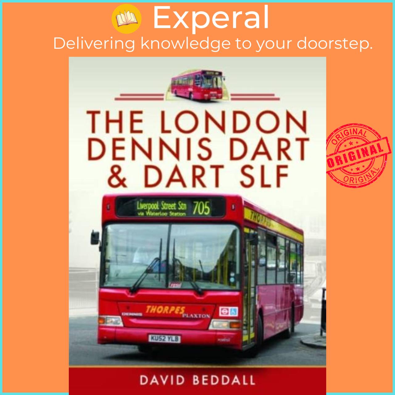 Sách - The London Dennis Dart and Dart SLF by David Beddall (UK edition, hardcover)