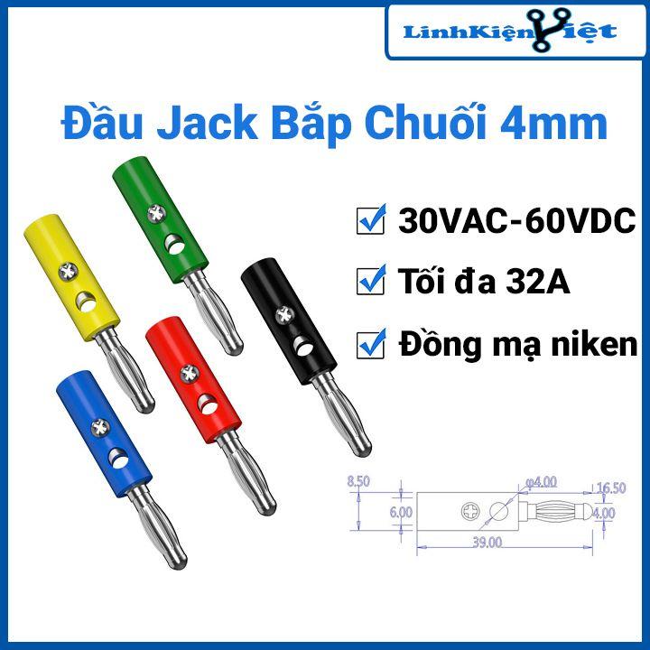 Jack bắp chuối 4mm giá rẻ đủ màu