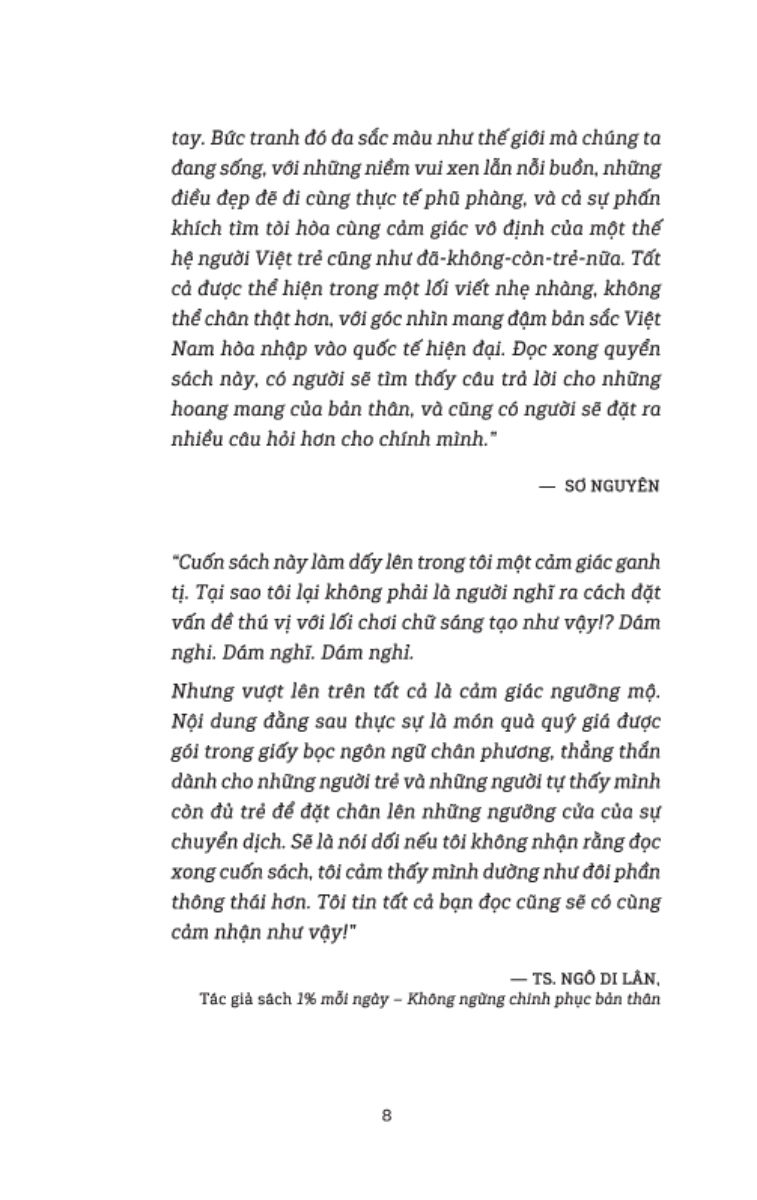 Dám Nghi, Dám Nghĩ, Dám Nghỉ - Góc Nhìn Cuộc Sống Và Việc Làm Từ Th Mekong Đếnung Lũng Silicon _TRE
