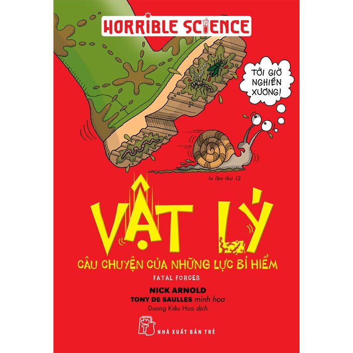 Horible Science - Vật Lý - Câu Chuyện Của Những Lực Bí Hiểm