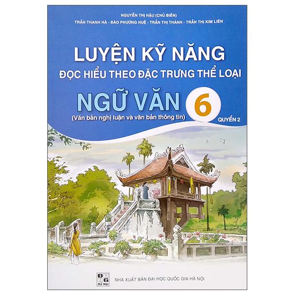 Ngữ Văn 6 - Quyển 2 - Luyện Kỹ Năng Đọc Hiểu Theo Đặc Trưng Thể Loại