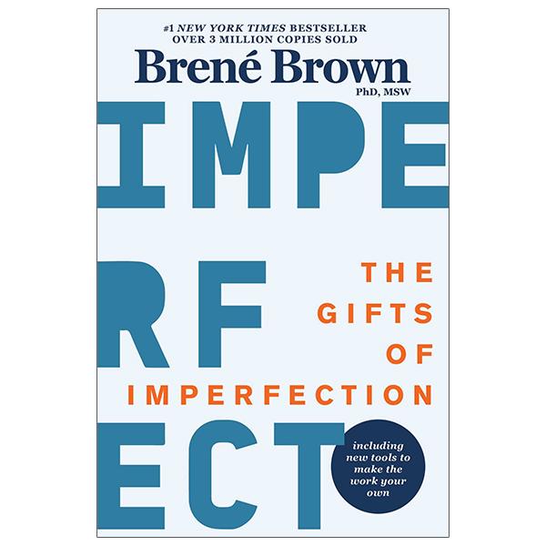 The Gifts Of Imperfection : 10th Anniversary Edition