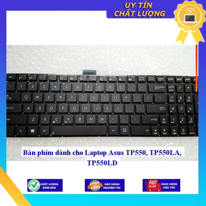 Bàn phím dùng cho Laptop Asus TP550 TP550LA TP550LD - Hàng Nhập Khẩu New Seal