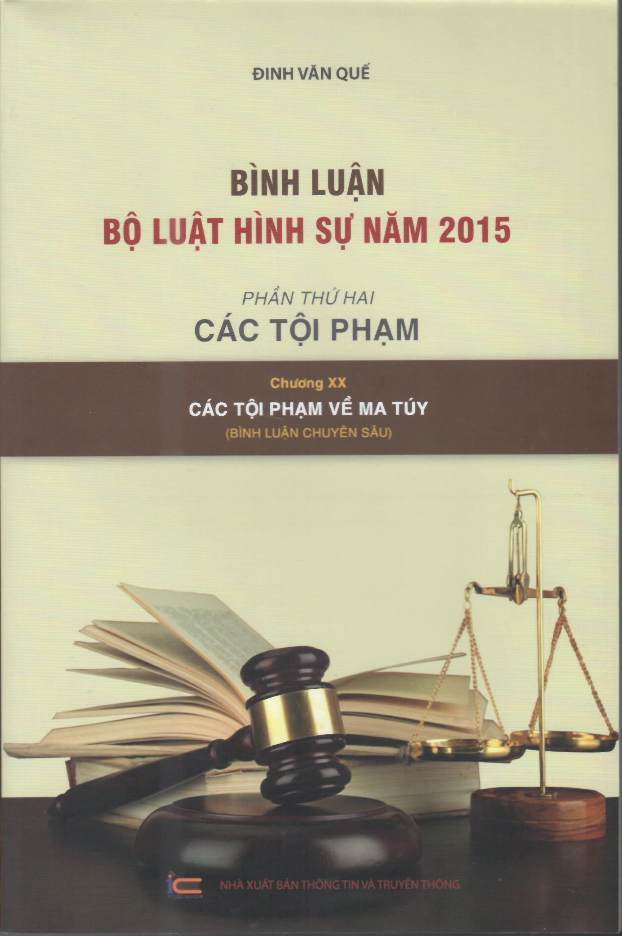 Bình luận khoa học bộ luật hình sự 2015 Phần Thứ 2: Các Tội Phạm – Chương XX