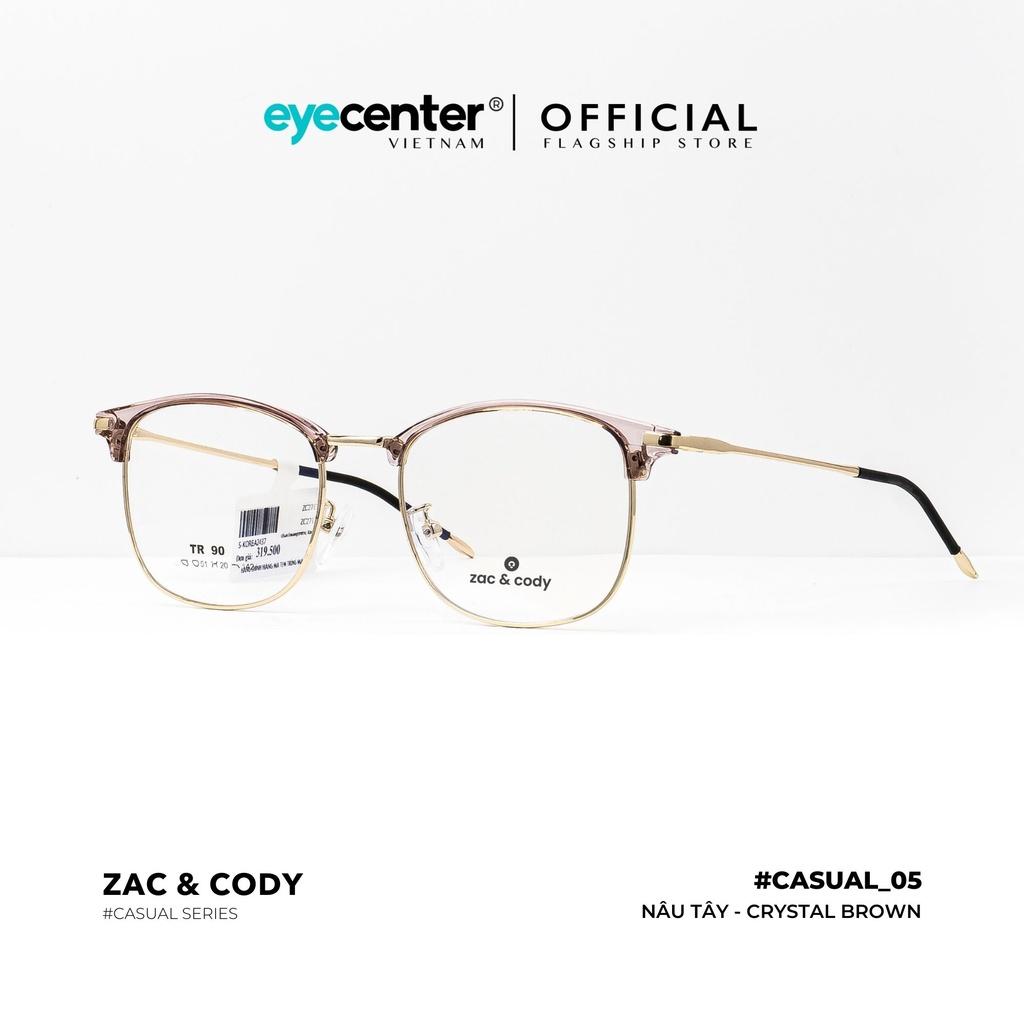 Gọng kính cận nam nữ chính hãng C05-S by ZAC CODY nhựa phối kim loại chống gỉ nhập khẩu by Eye Center Vietnam