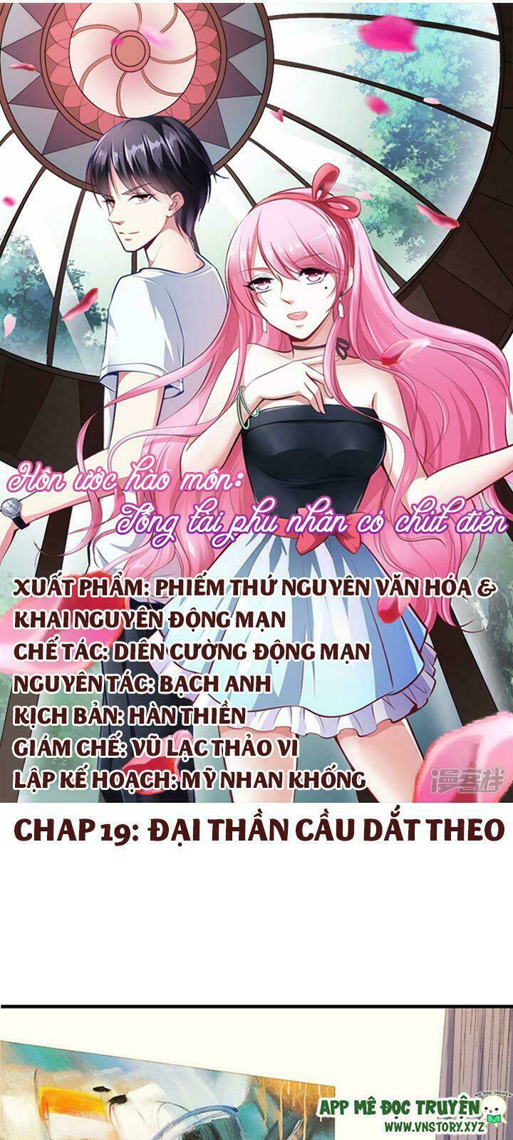 hôn ước hào môn : phu nhân tổng tài có chút điên chapter 19 1