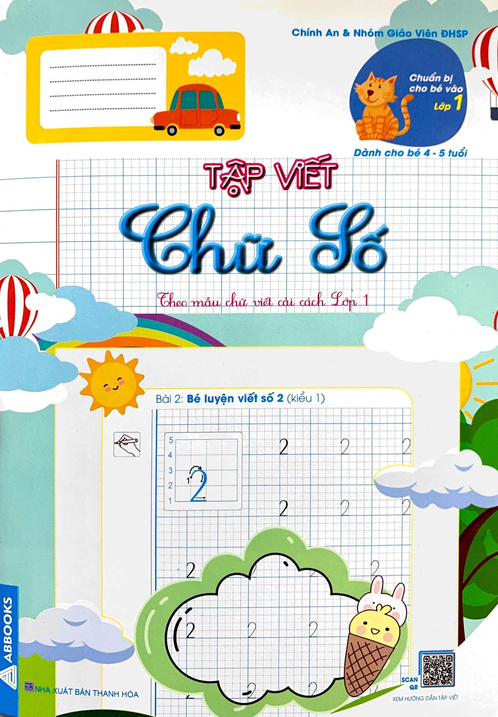 Chuẩn Bị Cho Bé Vào Lớp 1 - Dành Cho Bé 4-5 Tuổi - Tập Viết Chữ Số
