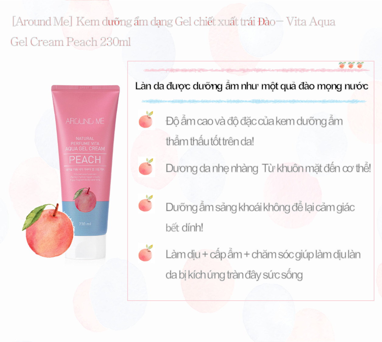 Kem Dưỡng Thể AROUND ME Dạng Gel Chiết Xuất Trái Đào Vita Aqua Gel Body Cream Peach 230ml
