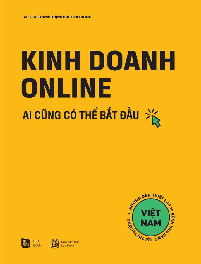 Kinh Doanh Online: Ai Cũng Có Thể Bắt Đầu