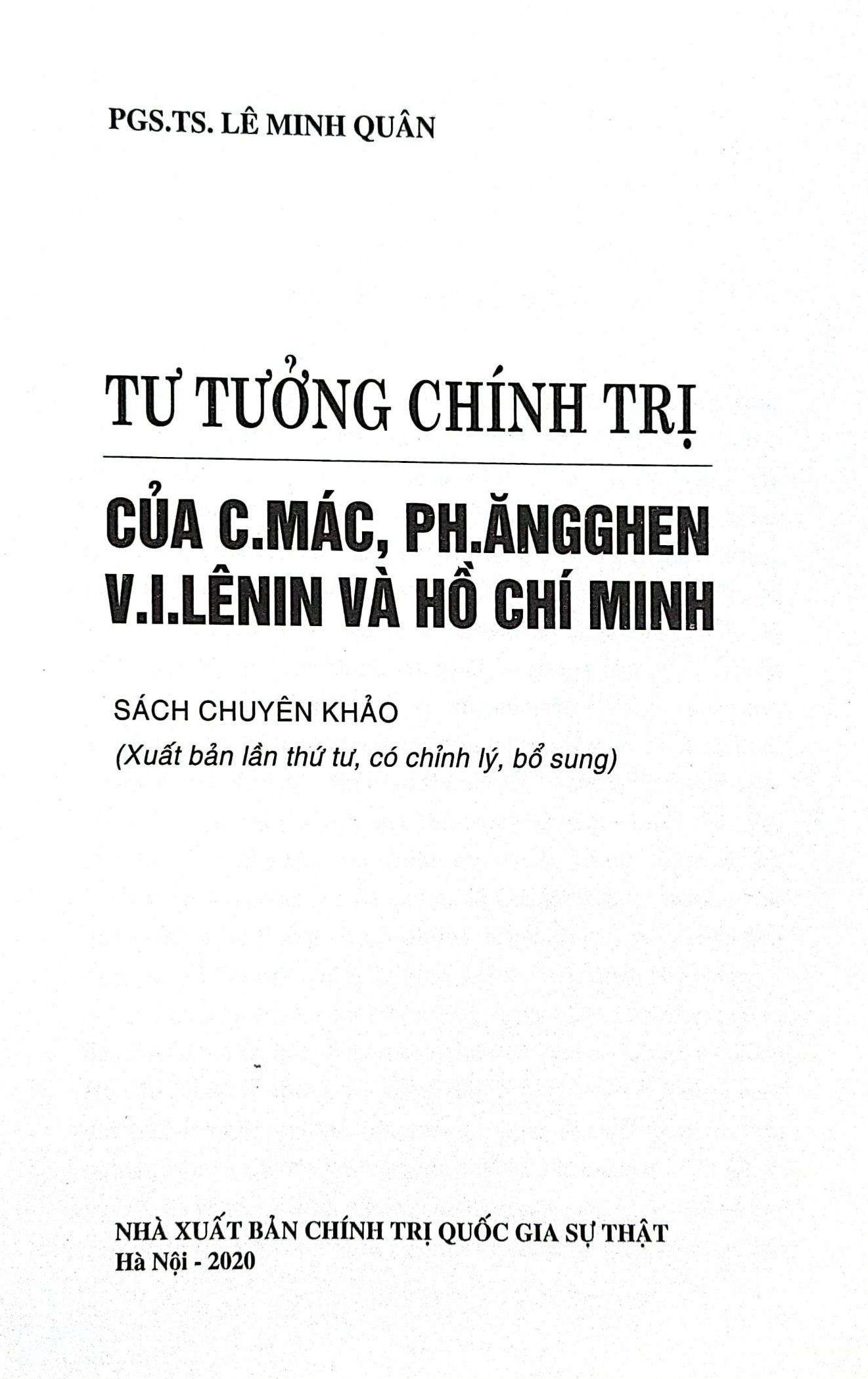 Tư tưởng chính trị của C. Mác, Ph. Ăngghen, V. I. Lênin và Hồ Chí Minh (Sách chuyên khảo)