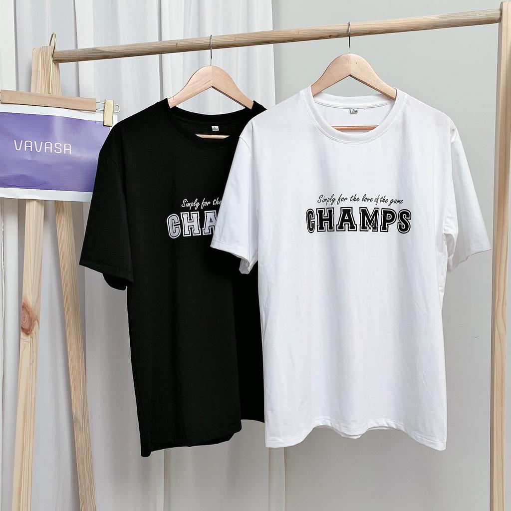 Áo thun nữ áo phông nữ unisex form rộng tay ngắn in hình chữ champ cổ tròn VAVASA AT01