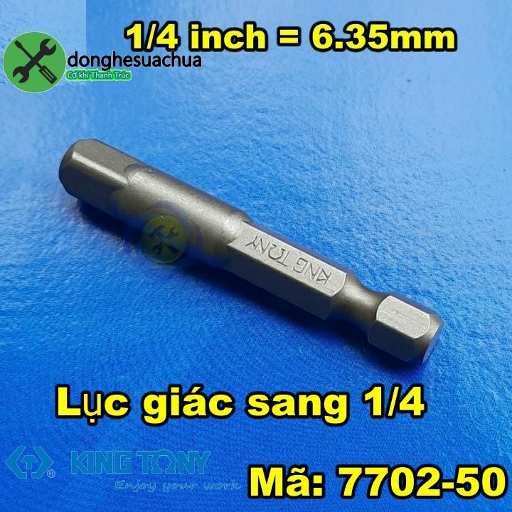 Đầu chuyển KINGTONY 7702-50 Lục giác sang 1/4