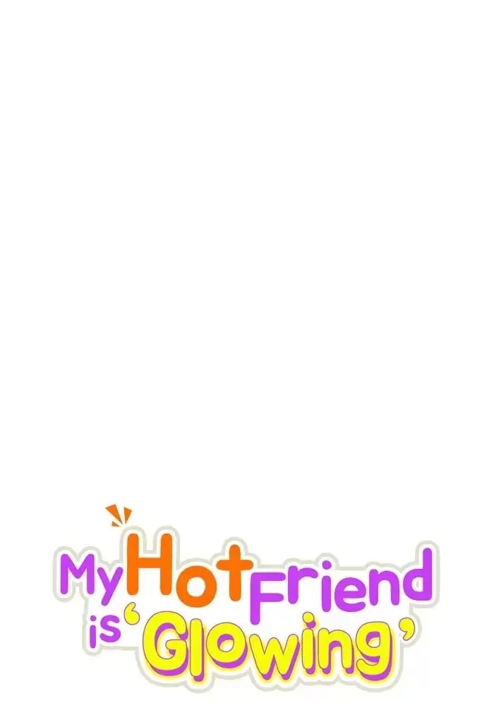 anh bạn của tôi đang phát sáng kìa ! chapter 50 20