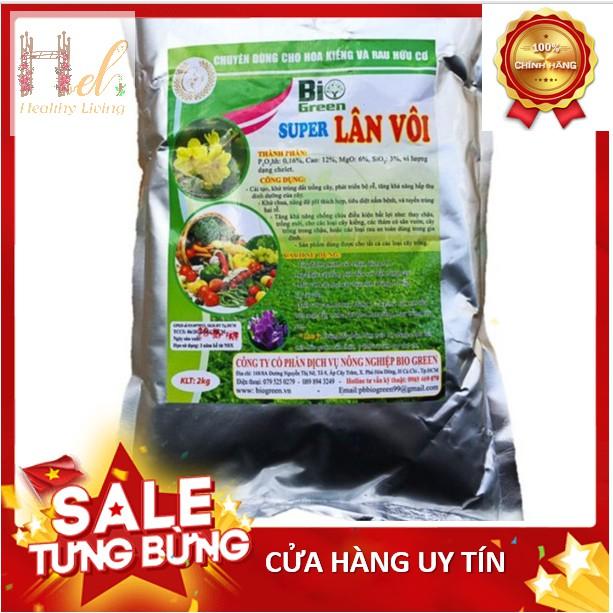 Super Lân Vôi, Tinh Vôi BIO GREEN khử trùng đất, trộn giá thể, khử chua, hạ phèn, giảm mặn 2kg