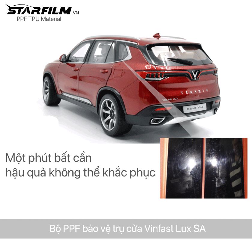 Vinfast Lux SA PPF TPU Trụ bóng chống xước tự hồi phục STARFILM