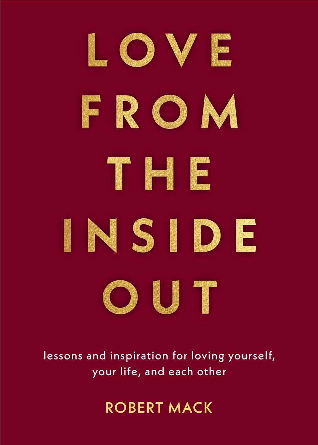 Sách ngoại văn: Love From The Inside Out