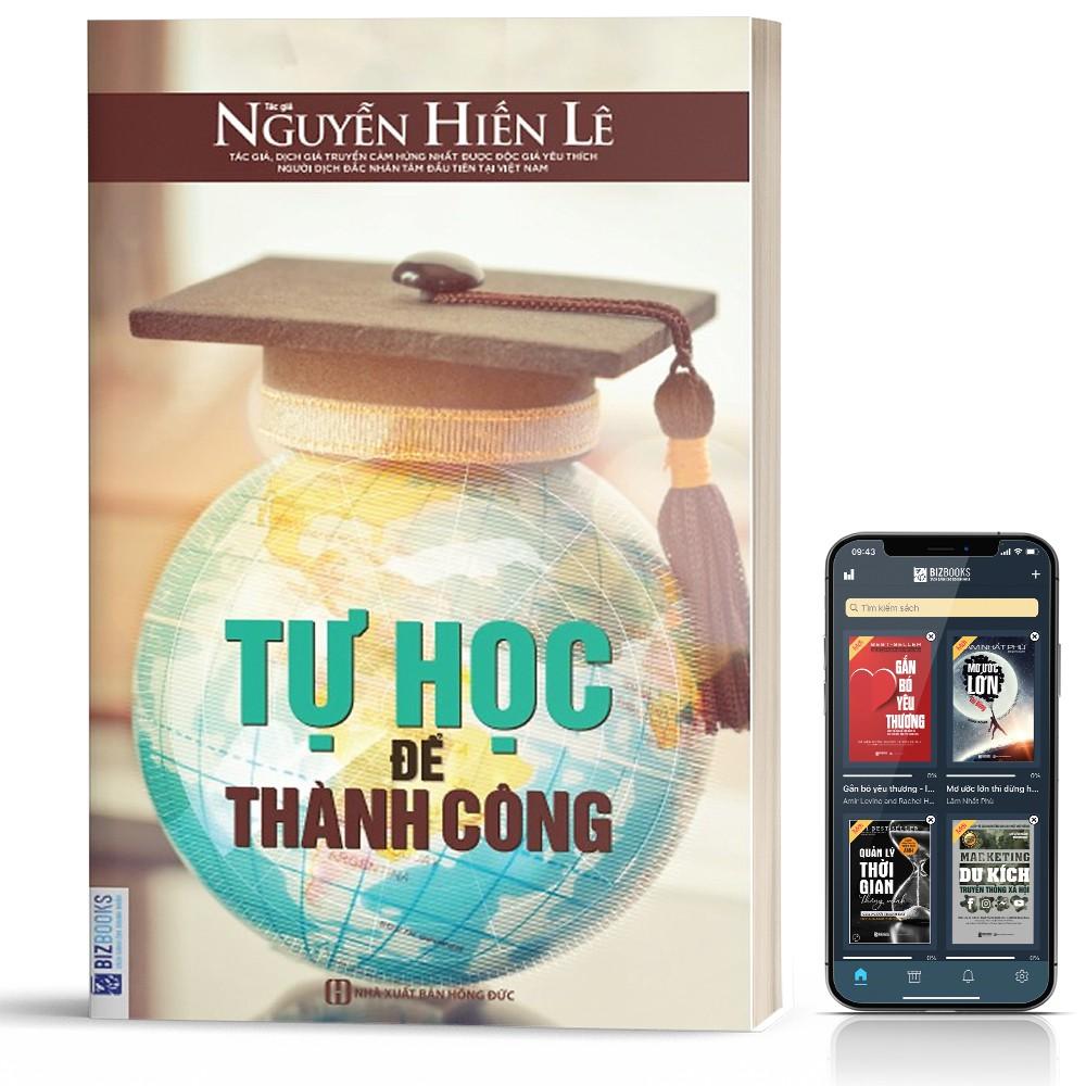 Sách - Tự Học Để Thành Công - BizBooks