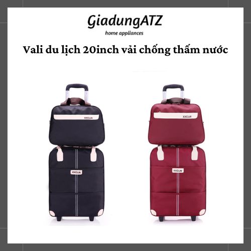 Vali Du Lịch Vải 18/20 inch Cao Cấp Chất Liệu Trượt Nước Cực Tốt