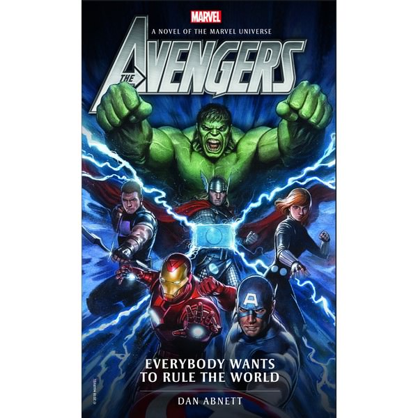 Marvel novels - Avengers: Everybody Wants to Rule the World