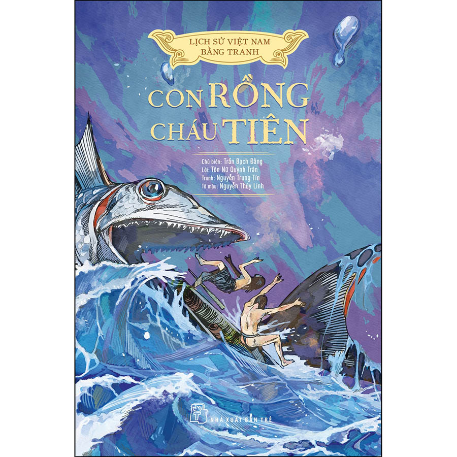 Lịch sử Việt Nam bằng tranh - Con rồng cháu tiên