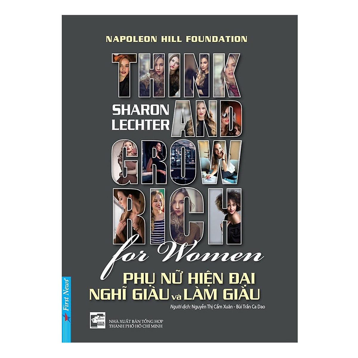 Combo 2 cuốn sách: Bí Quyết Làm Giàu Của NapoLeon Hill + Phụ Nữ Hiện Đại Nghĩ Giàu Và Làm Giàu