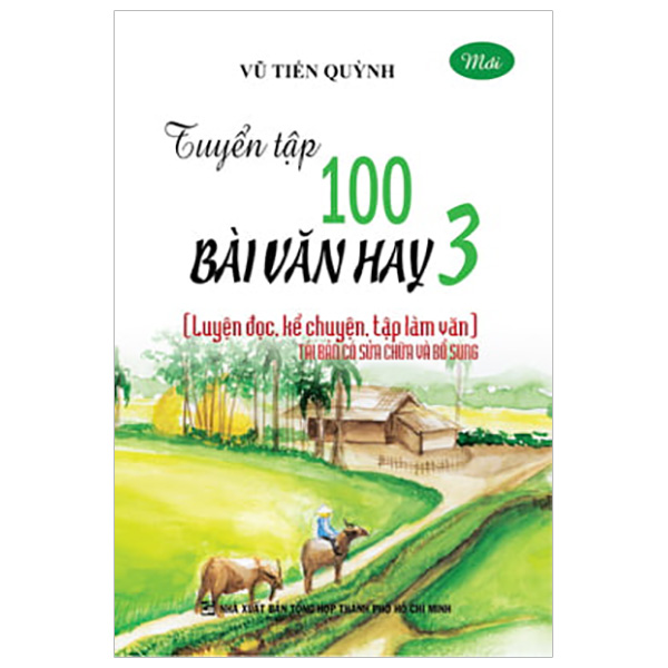 Tuyển Tập 100 Bài Văn Hay 3