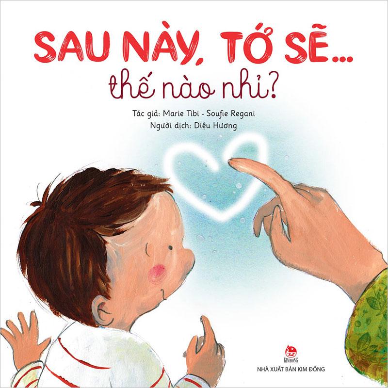 Sau Này, Tớ Sẽ... Thế Nào Nhỉ?