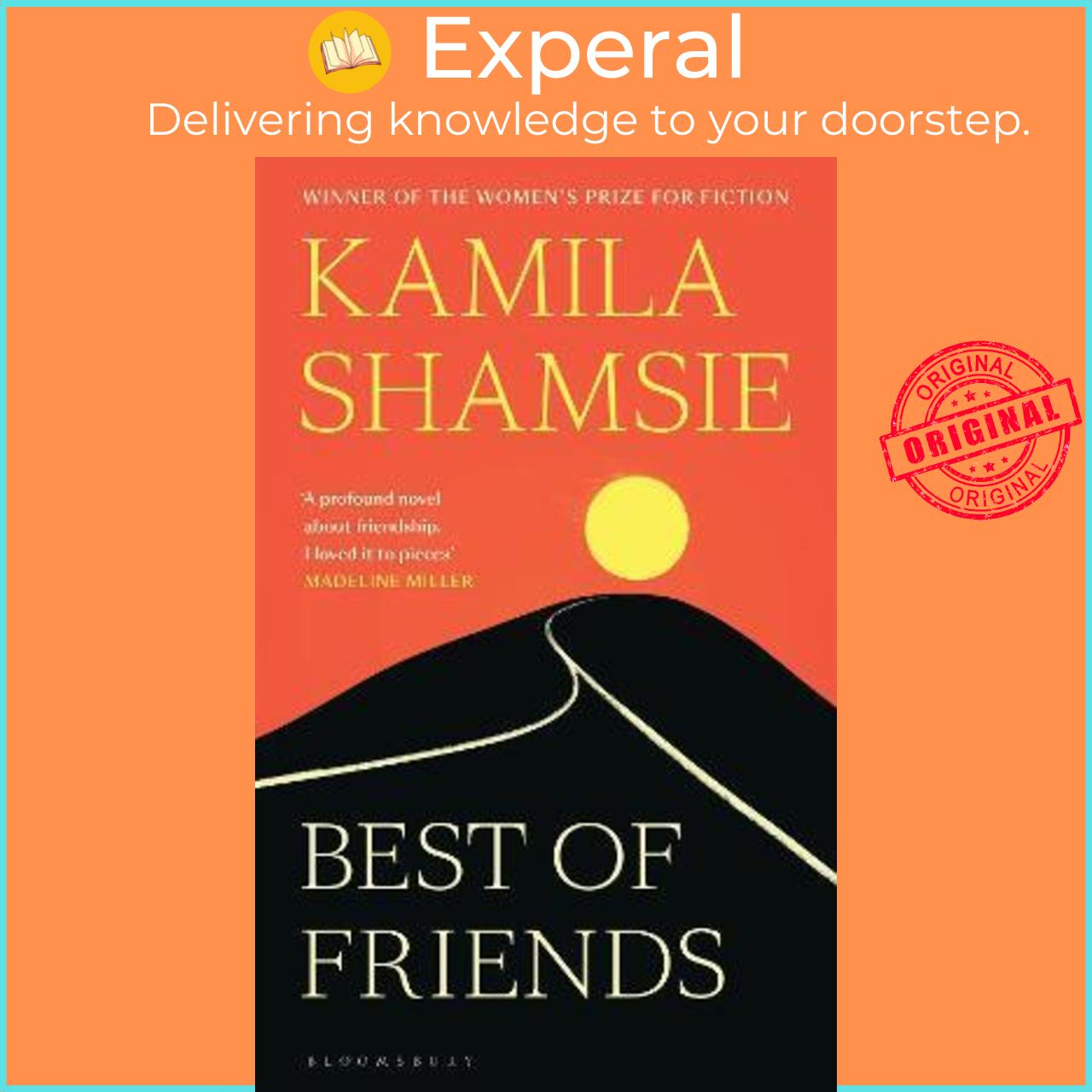 Sách - Best of Friends : The new novel from the winner of the Women's Prize fo by Kamila Shamsie