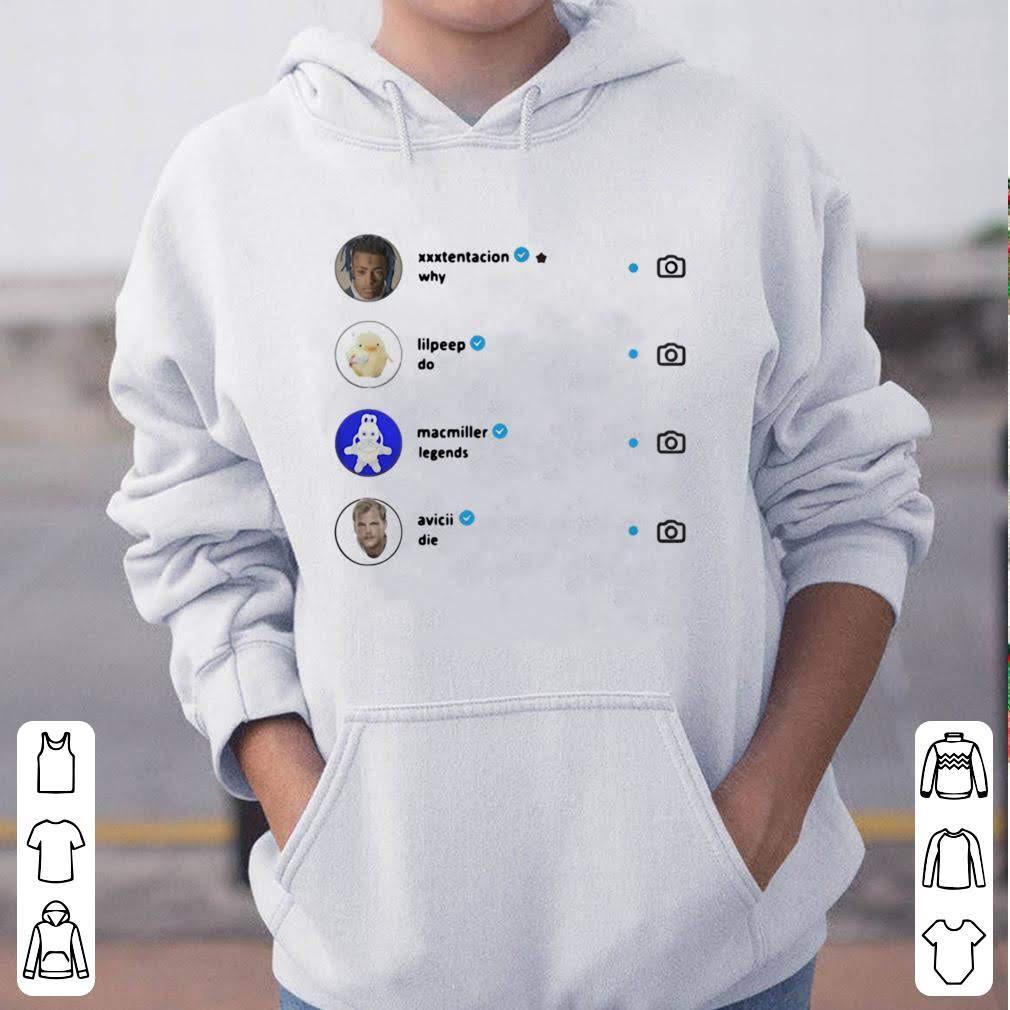 Áo hoodie nỉ Why Do All Legends Die xxxtentacion Avicii unisex