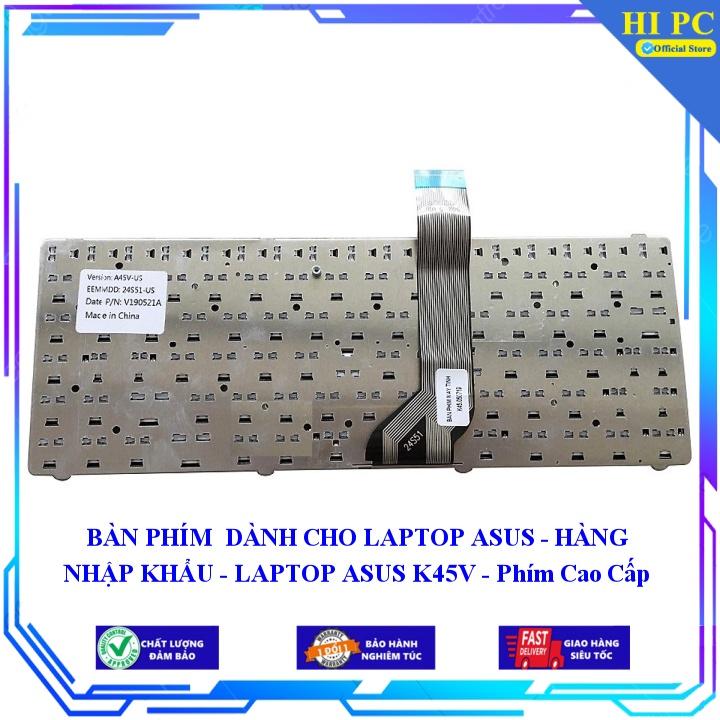 BÀN PHÍM DÀNH CHO LAPTOP ASUS K45V - Hàng Nhập Khẩu
