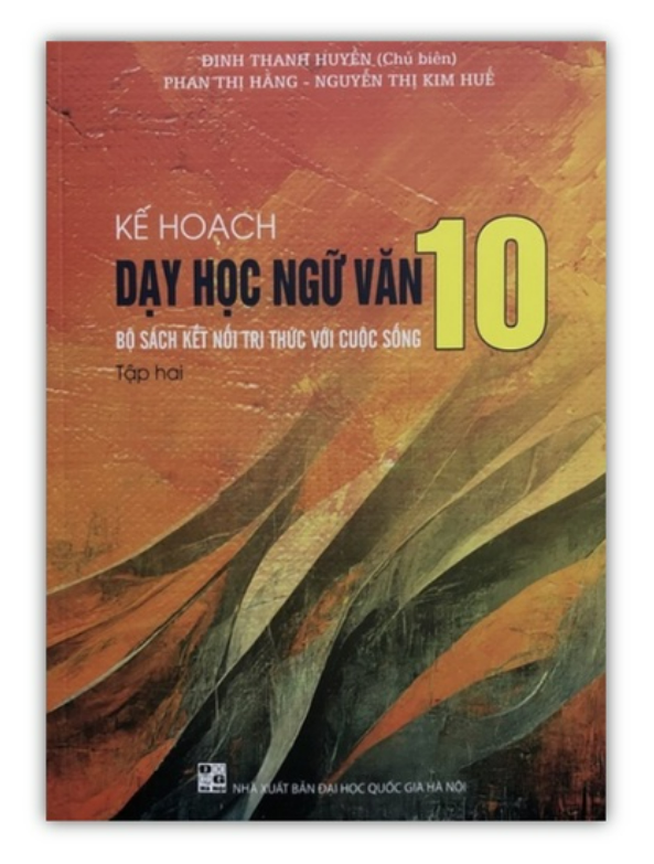 Sách - Kế hoạch dạy học Ngữ Văn 10 Tập 2 (Kết nối)