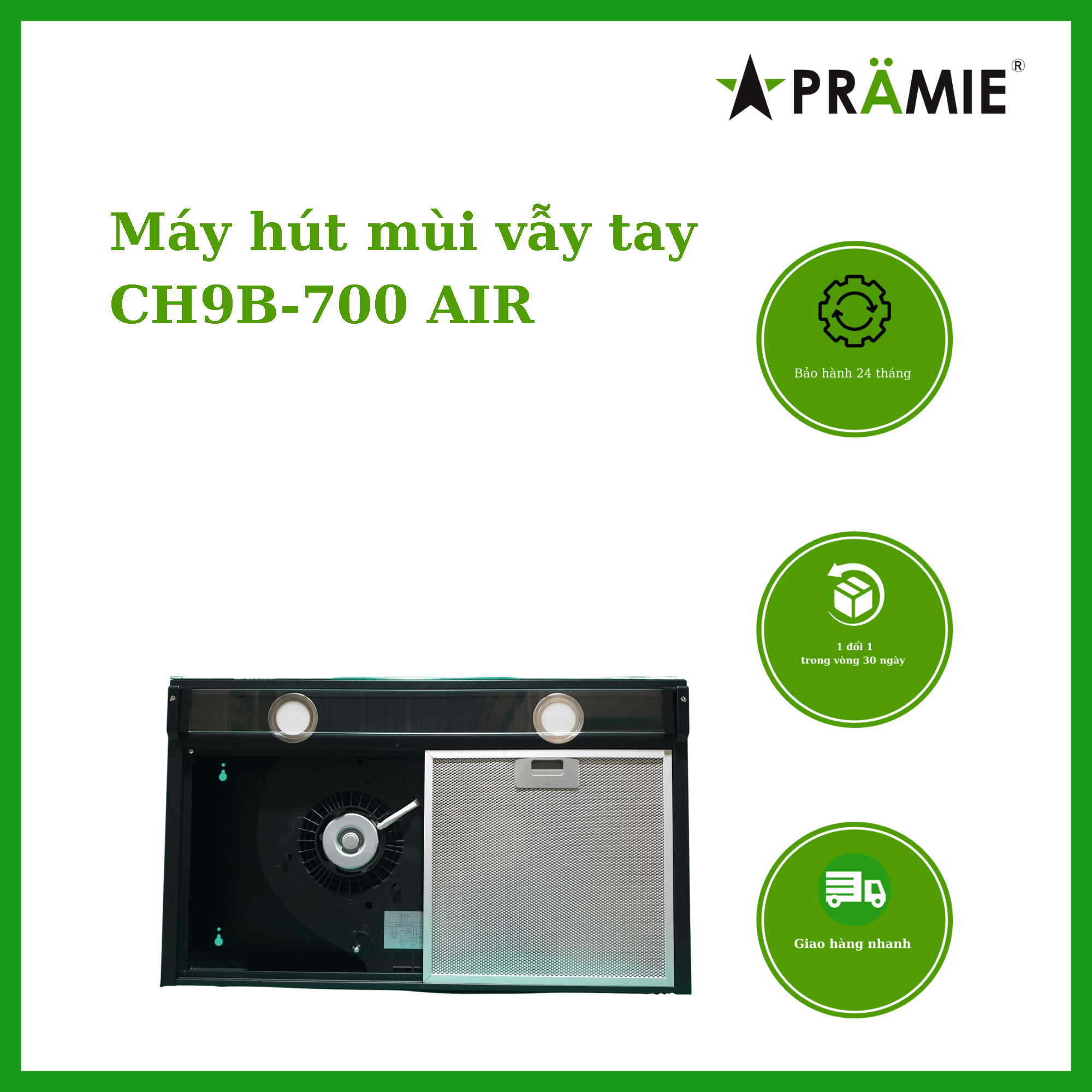 Máy hút mùi cổ điển Pramie CH9B-700 AIR_Hàng nhập khẩu Thái Lan