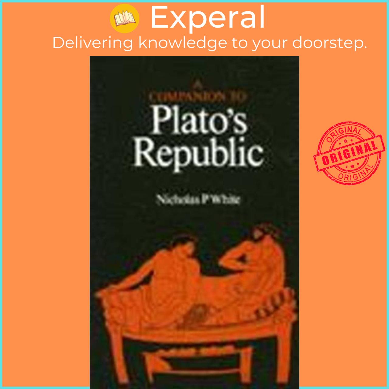 Sách - A Companion to Plato's Republic by Nicholas P. White (UK edition, paperback)