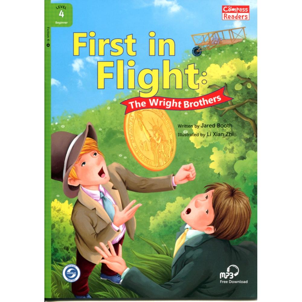 [Compass Reading Level 4-4] First in Flight: The Wright Brothers - Leveled Reader with Downloadable Audio - Free Audio - Sách chuẩn nhập khẩu từ NXB Compass