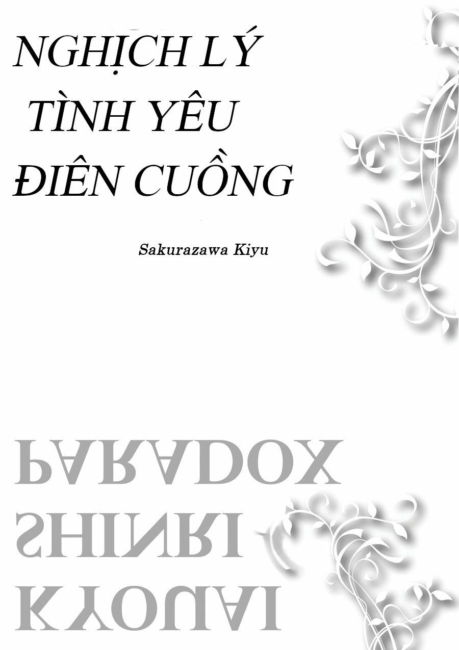 Nghịch Lí Tình Yêu Điên Cuồng chapter 4