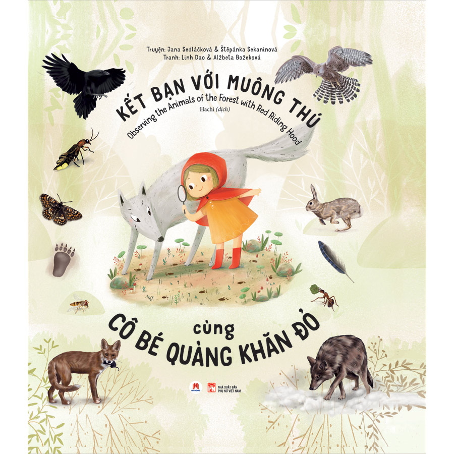 Kết Bạn Với Muông Thú Cùng Cô Bé Quàng Khăn Đỏ