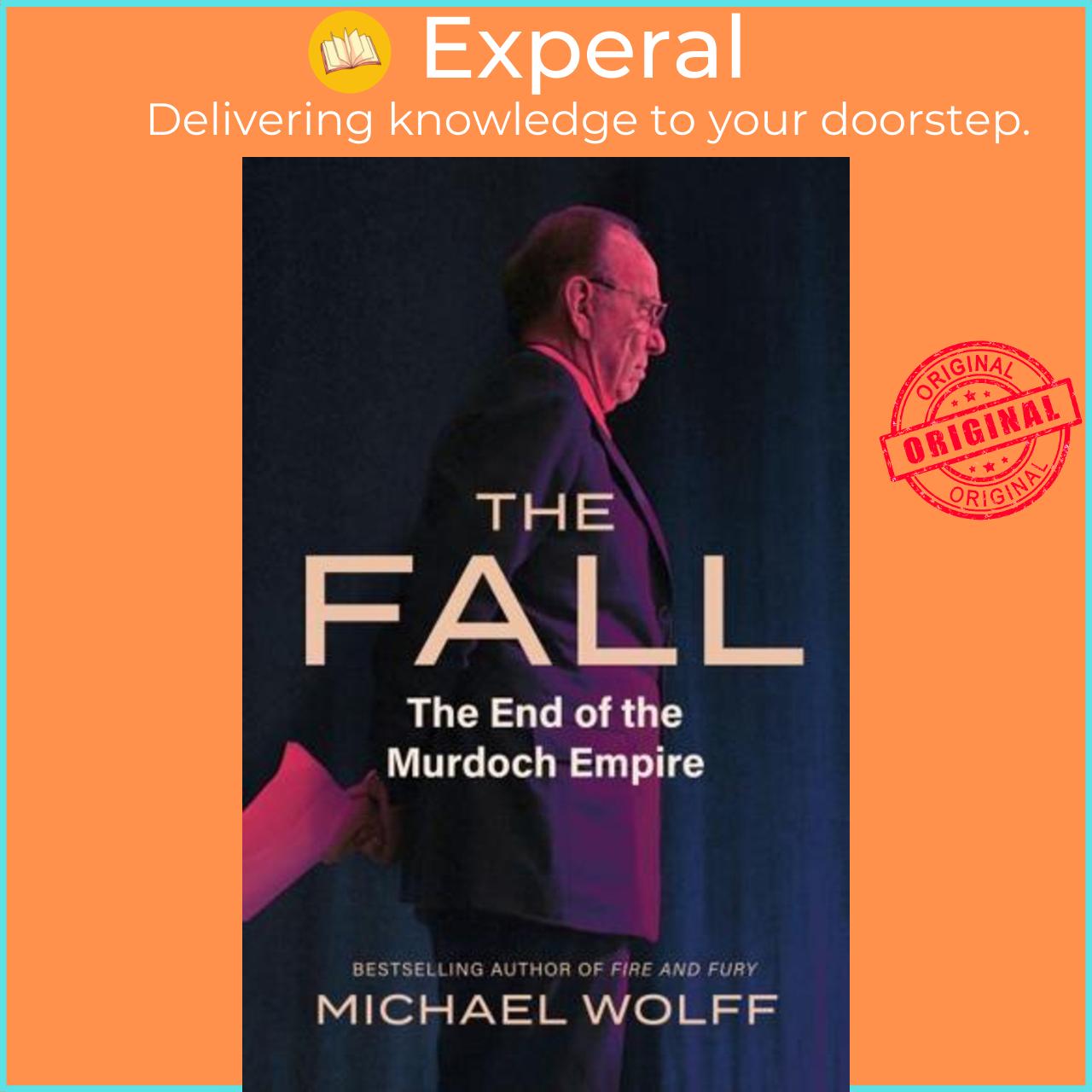 Sách - The Fall The End of the Murdoch Empire by Michael Wolff (UK edition, Paperback)