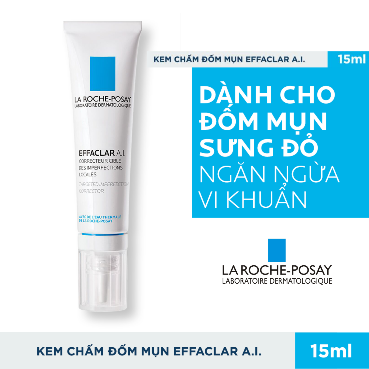 Kem Giảm Mụn Chuyên Biệt La Roche Posay Effaclar A.I 15ml