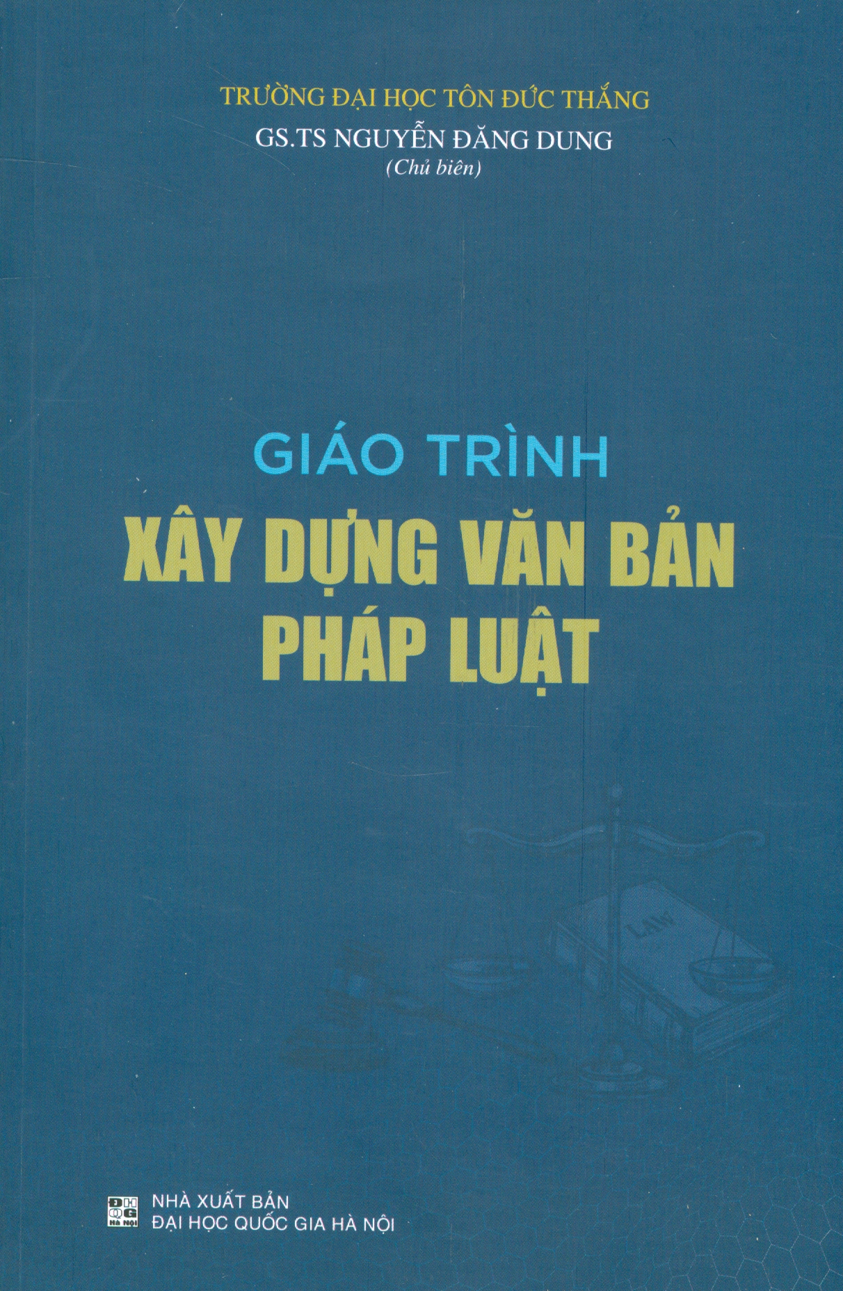 Giáo Trình XÂY DỰNG VĂN VĂN BẢN PHÁP LUẬT